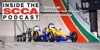 Inside the SCCA: COTA Super Tour Preview with Zach Whitston